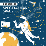 Spectacular Space: Volume 4