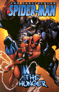 Spectacular Spider-Man: Hunger