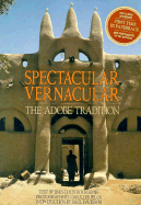 Spectacular Vernacular: The Adobe Tradition