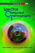 Spectral Computed Tomography