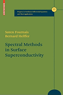 Spectral Methods in Surface Superconductivity