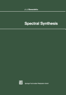 Spectral Synthesis - Benedetto, John J