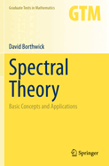 Spectral Theory: Basic Concepts and Applications