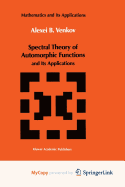Spectral Theory of Automorphic Functions