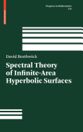 Spectral Theory of Infinite-Area Hyperbolic Surfaces