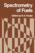 Spectrometry of Fuels