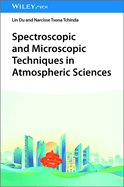 Spectroscopic and Microscopic Techniques in Atmospheric Sciences