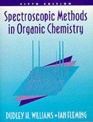 Spectroscopic Methods Organic Chemistry - Williams, Dudley H, and William