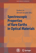 Spectroscopic Properties of Rare Earths in Optical Materials