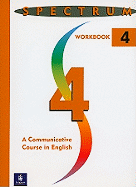 Spectrum: A Communicative Course in English, Level 4
