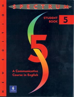 Spectrum: A Communicative Course in English-Level Five - Warshawsky, Diane, and Byrd, and Rein, David P
