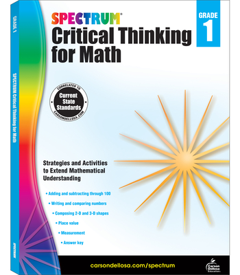 Spectrum Critical Thinking for Math, Grade 1: Volume 43 - Spectrum