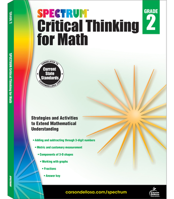 Spectrum Critical Thinking for Math, Grade 2: Volume 44 - Spectrum