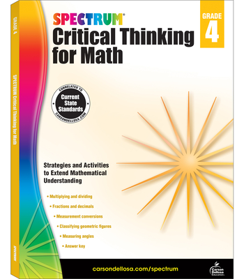 Spectrum Critical Thinking for Math, Grade 4: Volume 46 - Spectrum