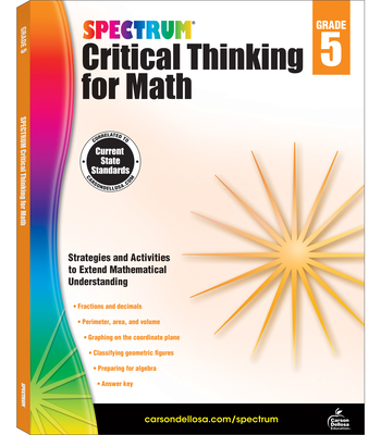 Spectrum Critical Thinking for Math, Grade 5: Volume 47 - Spectrum