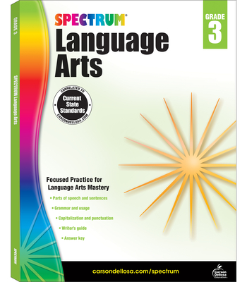 Spectrum Language Arts, Grade 3: Volume 13 - Spectrum, and Carson Dellosa Education