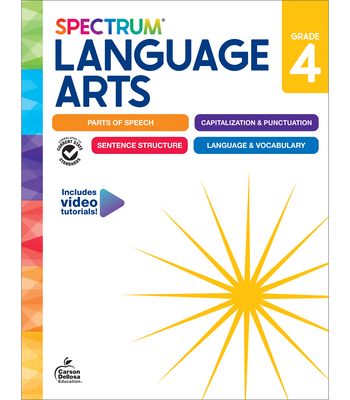 Spectrum Language Arts Workbook, Grade 4 - Spectrum, and Carson Dellosa Education