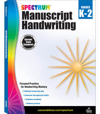 Spectrum Manuscript Handwriting, Grades K - 2: Volume 106 - Spectrum