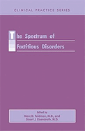 Spectrum of Factitious Disorders