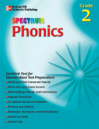 Spectrum Phonics, Grade 2 - Douglas, Vincent, and School Specialty Publishing, and Carson-Dellosa Publishing