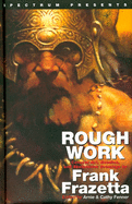 Spectrum Presents: Frank Frazetta: Rough Work