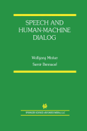 Speech and Human-Machine Dialog