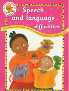 Speech and language difficulties