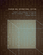 Speech and Language Processing: Pearson New International Edition
