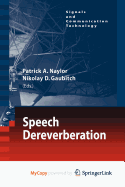 Speech Dereverberation