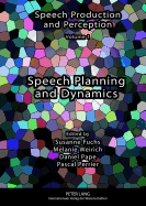 Speech Planning and Dynamics