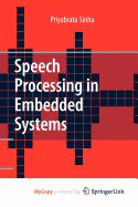 Speech Processing in Embedded Systems
