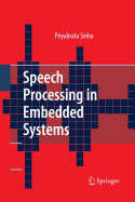 Speech Processing in Embedded Systems