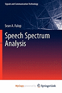 Speech Spectrum Analysis