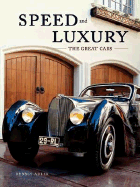 Speed & Luxury: The Great Cars