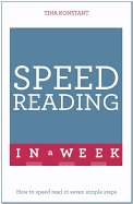 Speed Reading In A Week: How To Speed Read In Seven Simple Steps