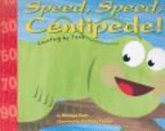 Speed, Speed Centipede!: Counting by Tens