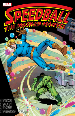 Speedball: The Masked Marvel - Ditko, Steve, and Stern, Roger, and Duffy, Jo