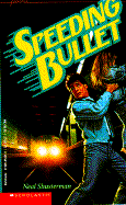Speeding Bullet