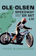 Speedway er mit liv