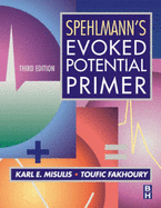 Spehlmann's Evoked Potential Primer