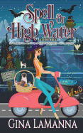 Spell or High Water