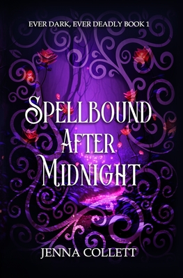 Spellbound After Midnight - Collett, Jenna
