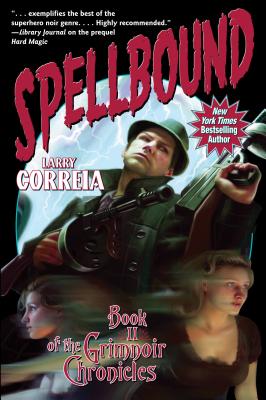 Spellbound - Correia, Larry