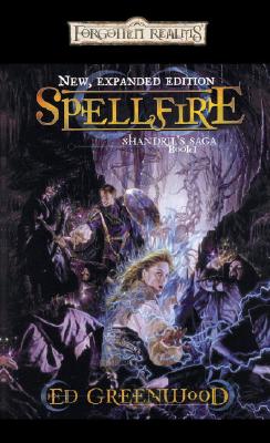 Spellfire - Greenwood, Ed