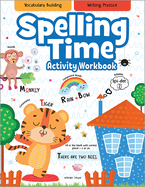 Spelling Time - Activity Workbook