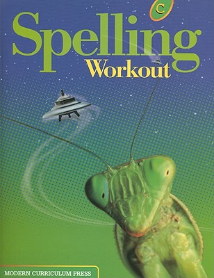 Spelling Workout, Level C - Modern Curriculum Press (Creator)