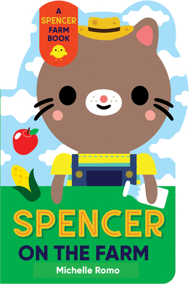 Spencer on the Farm - Romo, Michelle