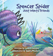 Spencer Spider Just Wants Friends