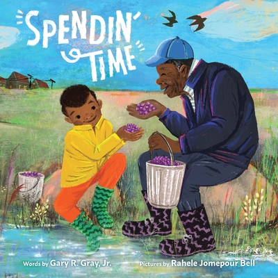 Spendin' Time - Gray Jr, Gary R