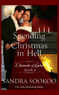 Spending Christmas in Hell